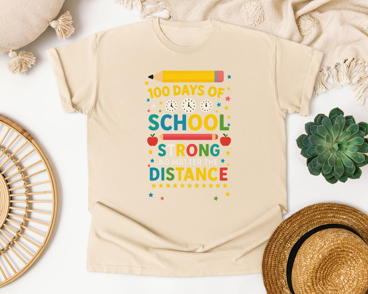 100 Days Of School Strong No Matter The Distance graphic tee in Ivory