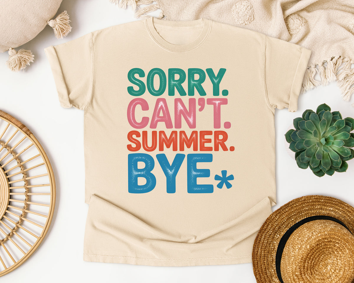 Sorry Can't Summer Bye graphic tee in Ivory