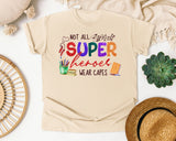 Not All Superheroes Wear Capes graphic tee in Ivory
