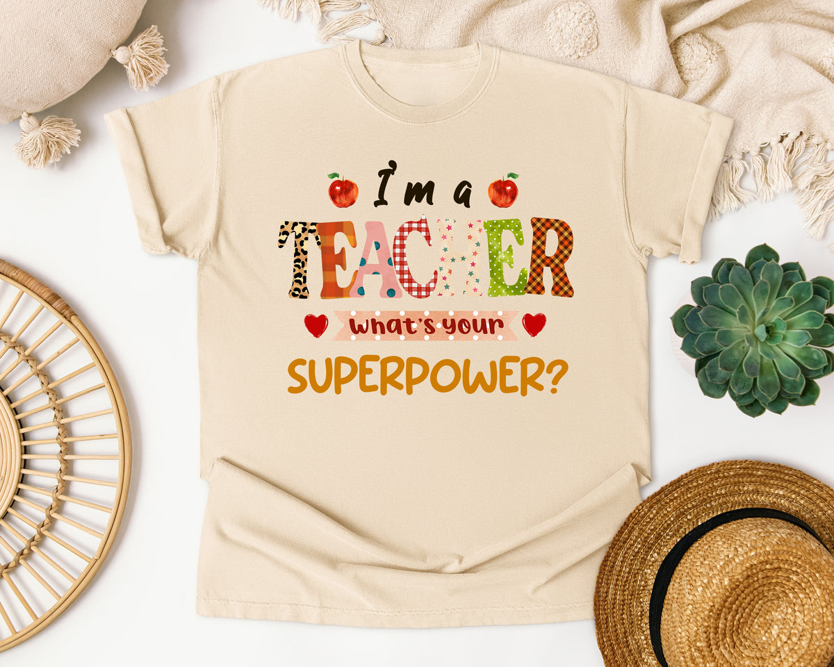 I'm A Teacher What's Your Superpower graphic tee in Ivory