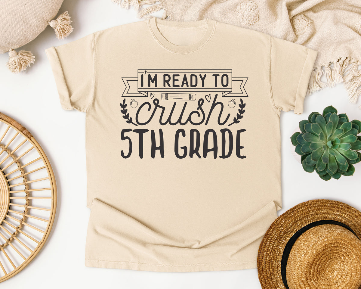 I'm Ready To Crush 5th Grade Grey graphic tee in Ivory