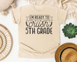 I'm Ready To Crush 5th Grade Grey graphic tee in Ivory