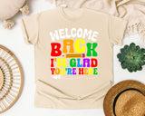 Welcome Back I'm Glad You're Here Graphic Tee graphic tee in Ivory