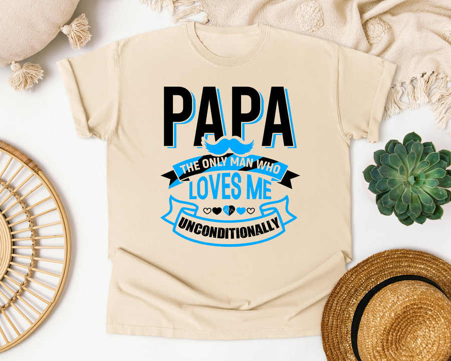 Papa The Only Man Who Loves Me Unconditionally White 2 graphic tee in Ivory
