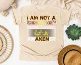 I Am Not A Teacher But An Awakener Graphic Tee graphic tee in Ivory