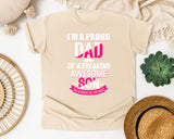I'm A Proud Dad Of A Freaking Awesome Son White graphic tee in Ivory