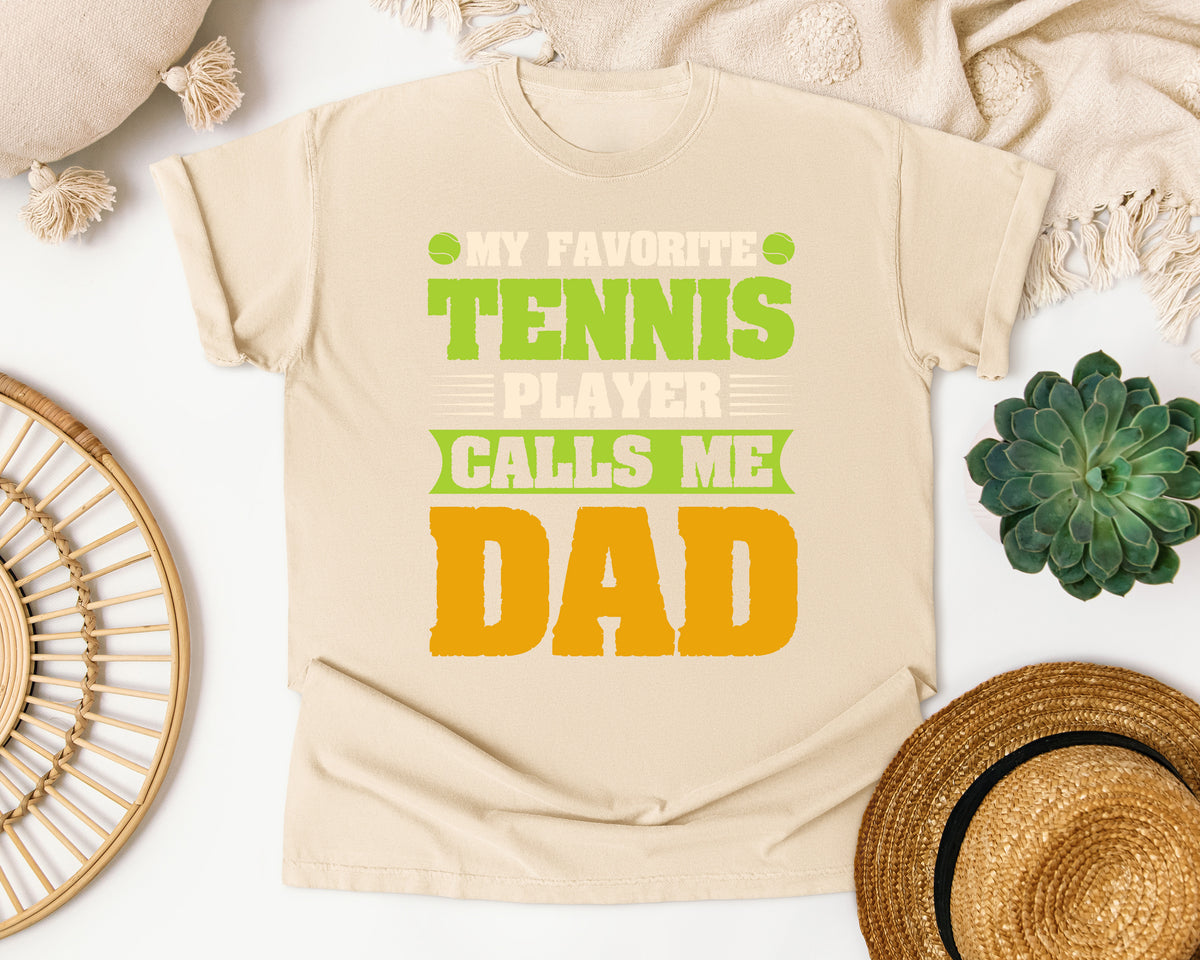 My Favorite Tennis Player Calls Me Dad graphic tee in Ivory