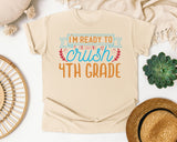 I'm Ready To Crush 4th Grade Gold graphic tee in Ivory