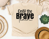 Only The Brave Teach Script graphic tee in Ivory