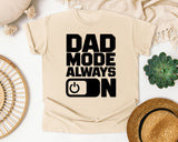 Dad Mode Always On graphic tee in Ivory