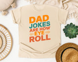 Dad Jokes Are How Eye Roll graphic tee in Ivory