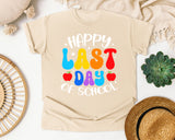 Happy Last Day Of School graphic tee in Ivory