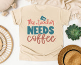 This Teacher Needs Coffee Script graphic tee in Ivory