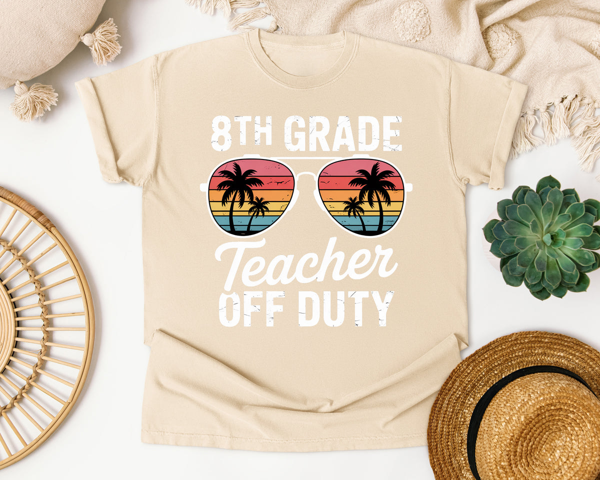 8th Grade Teacher Off Duty graphic tee in Ivory