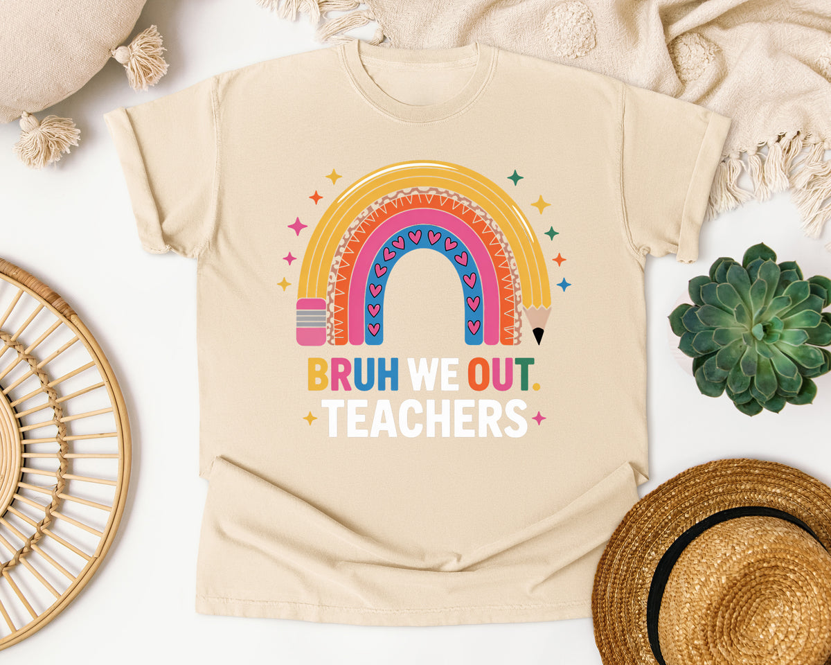 Bruh We Out Teachers Rainbow graphic tee in Ivory