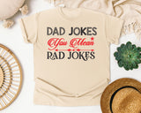 Dad Jokes You Mean Rad Jokes Grey 2 graphic tee in Ivory