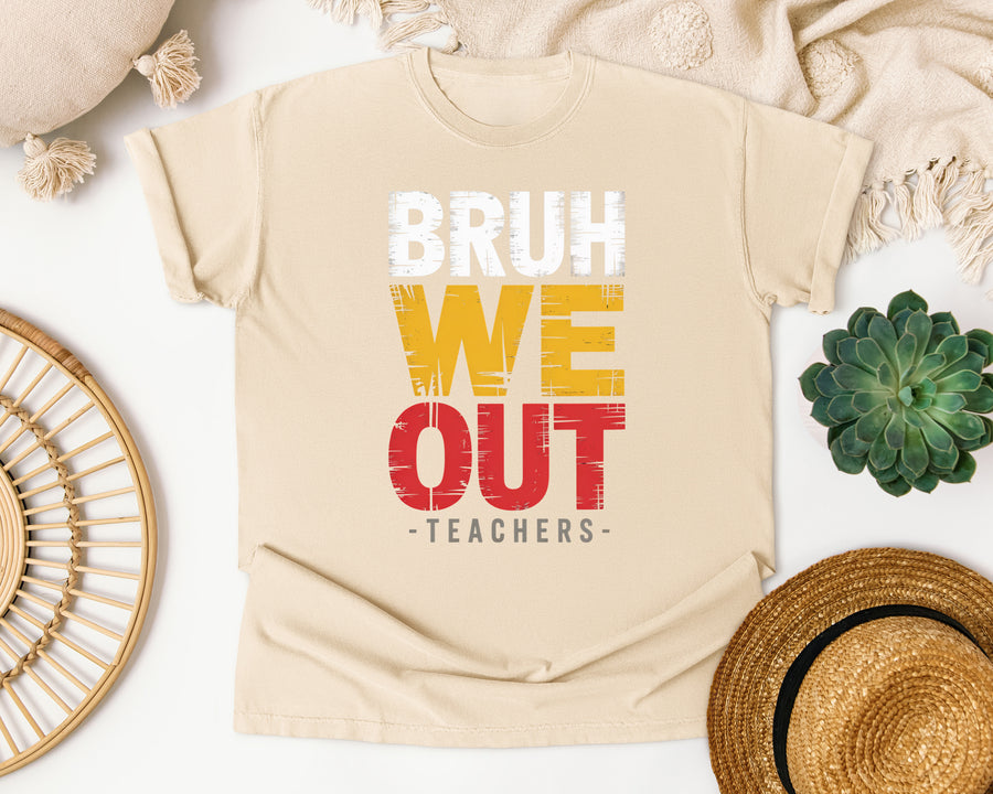 Bruh We Out Teachers Bold graphic tee in Ivory