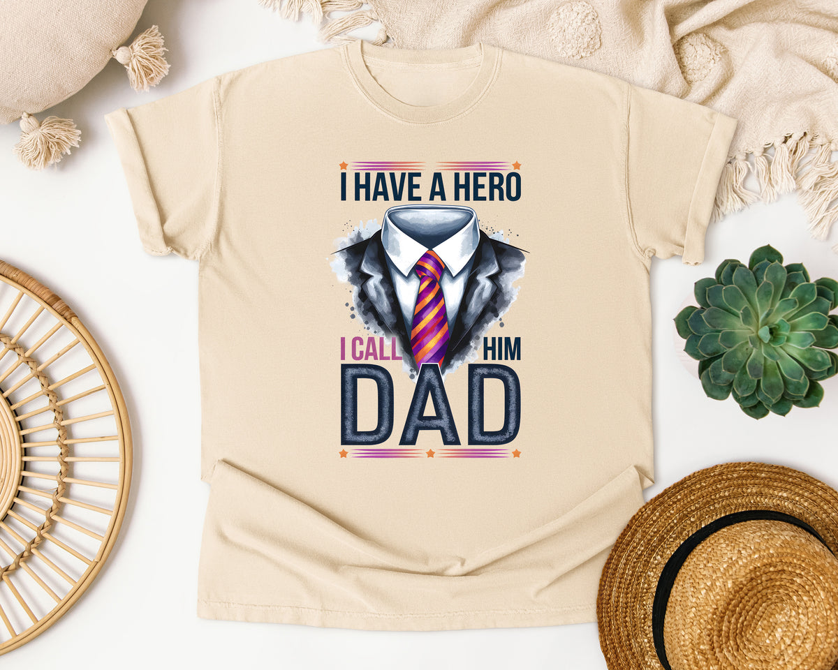 I Have A Hero I Call Him Dad graphic tee in Ivory