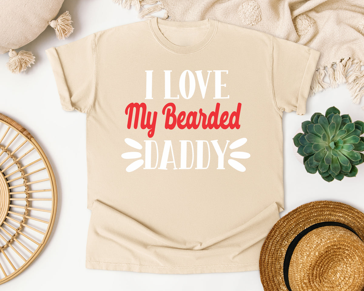 I Love My Bearded Daddy White graphic tee in Ivory