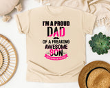 I'm A Proud Dad Of A Freaking Awesome Son Black graphic tee in Ivory
