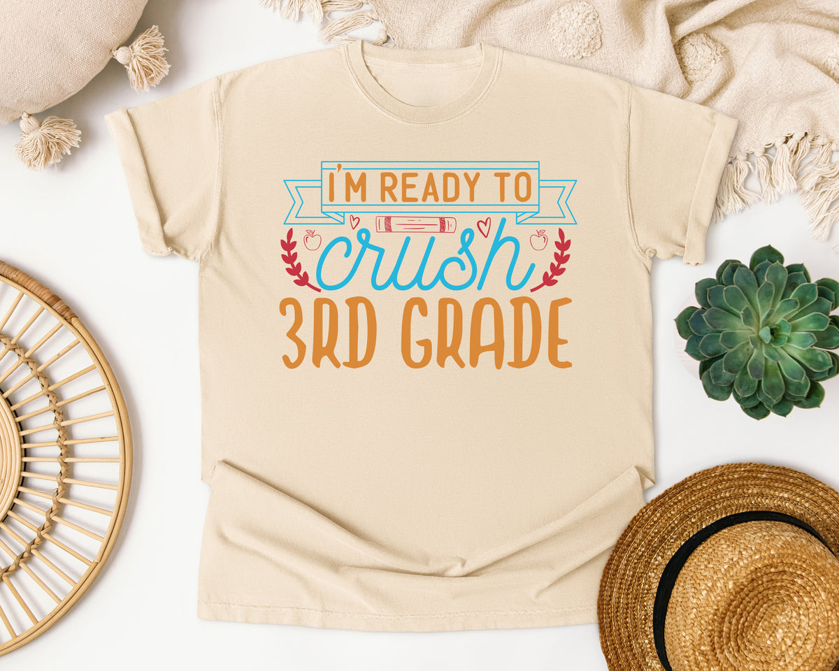 I'm Ready To Crush 3rd Grade Gold graphic tee in Ivory