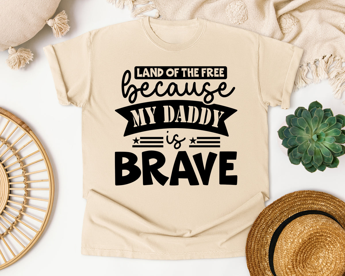 Land Of The Free Because My Daddy Is Brave White graphic tee in Ivory
