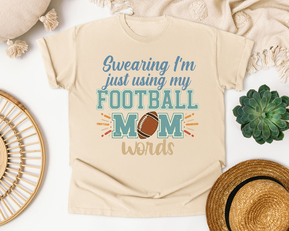 Swearing Im Just Using My Football Mom Words graphic tee in Ivory