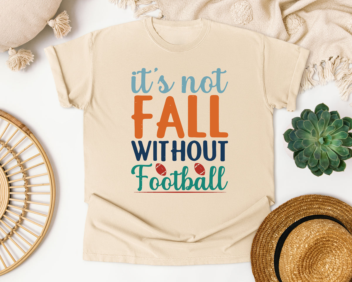 Its Not Fall Without Football graphic tee in Ivory