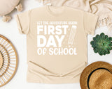 First Day Of School Let The Adventure Begin White 2 3 graphic tee in Ivory