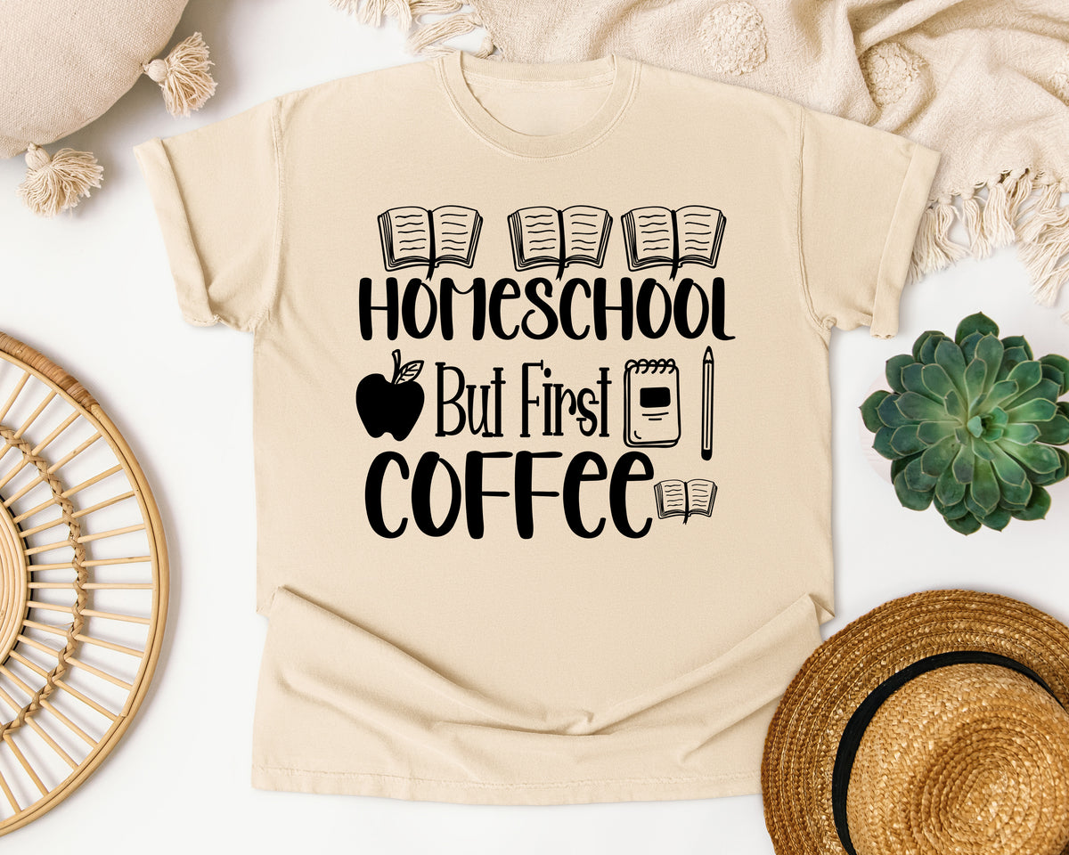 Homeschool But First Coffee graphic tee in Ivory