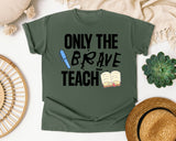 Only The Brave Teach graphic tee in Moss
