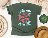 Tired Teachers Summer Club graphic tee in Moss