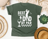 Best Dad By Par White 2 graphic tee in Moss