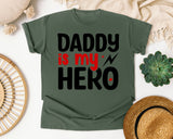 Daddy Is My Hero White graphic tee in Moss