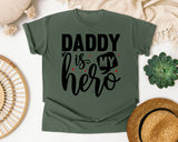 Daddy Is My Hero White 2 graphic tee in Moss