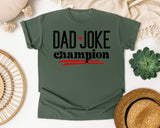 Dad Joke Champion graphic tee in Moss