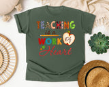 Teaching Is A Work Of Heart graphic tee in Moss