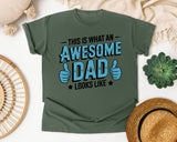 This Is What An Awesome Dad Looks Like Teal graphic tee in Moss