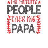 My Favorite People Call Me Papa Grey graphic tee in Moss