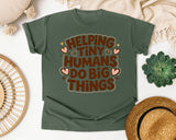 Helping Tiny Humans Do Big Things Retro graphic tee in Moss