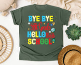 Bye Bye 5th Grade Hello Middle School Bright graphic tee in Moss