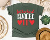 Fatherhood Nailed It White 2 graphic tee in Moss