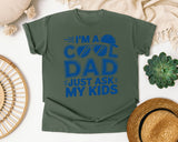 I'm A Cool Dad Just Ask My Kids Navy graphic tee in Moss