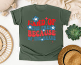 Land Of The Free Because Of The Brave Red graphic tee in Moss