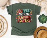 Coffee Gives Me Teacher Powers Grey graphic tee in Moss