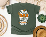Best Dad Ever Full Time Hero Part Time Sleeper White graphic tee in Moss