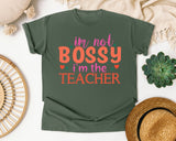 I'm Not Bossy I'm The Teacher Retro graphic tee in Moss