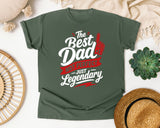 The Best Dad Not Perfect Just Legendary White graphic tee in Moss