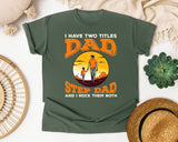 I Have Two Titles Dad And Step Dad graphic tee in Moss