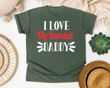 I Love My Bearded Daddy White graphic tee in Moss